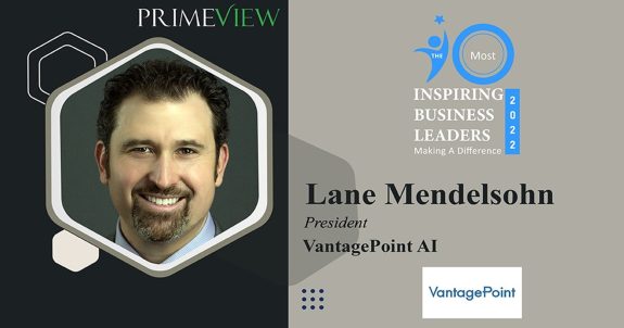 Lane Mendelsohn – President of VantagePoint, the world-leading